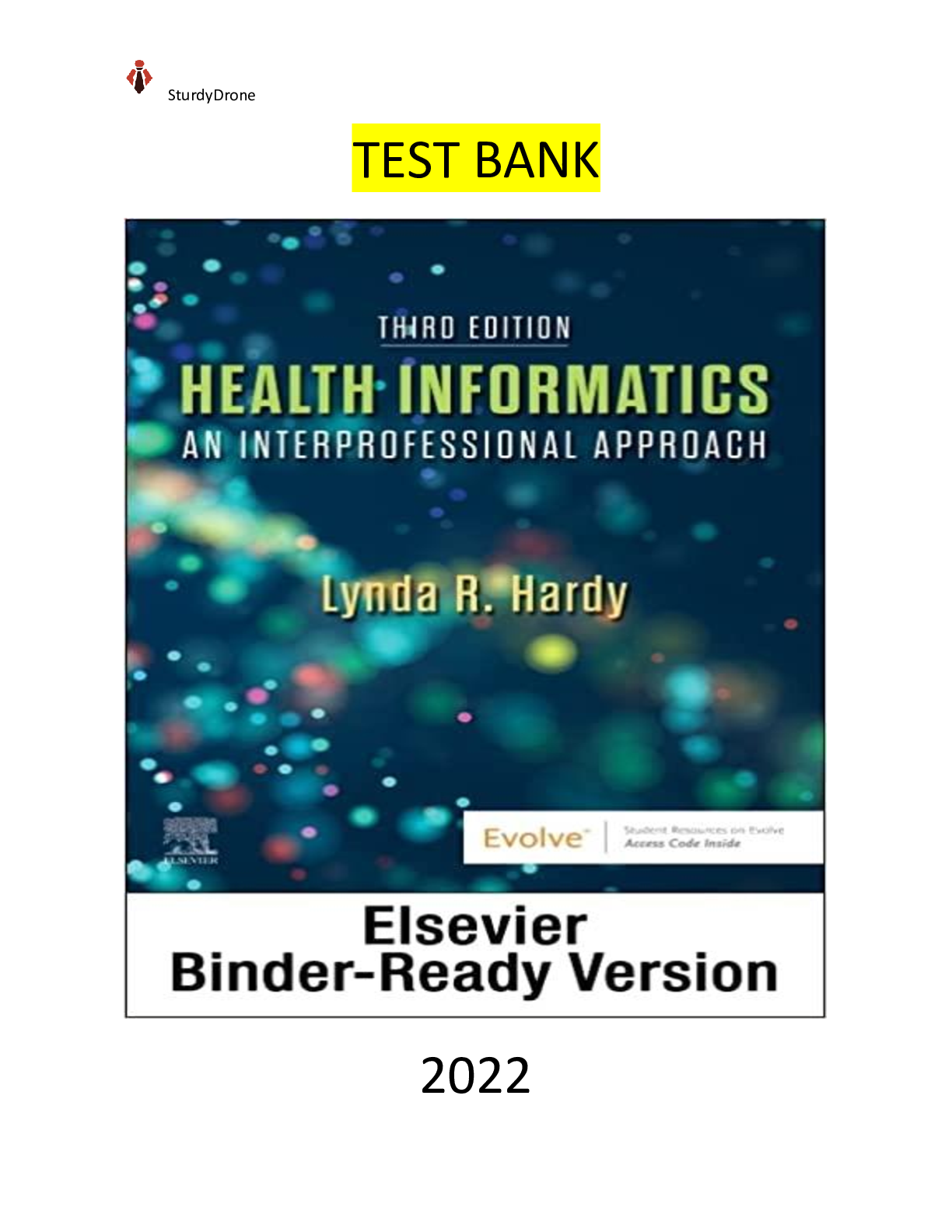 Preview of Test Bank for Health Informatics An Inter-professional Approach 3rd Edition by Lynda R Har